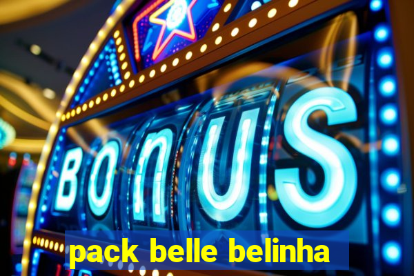 pack belle belinha